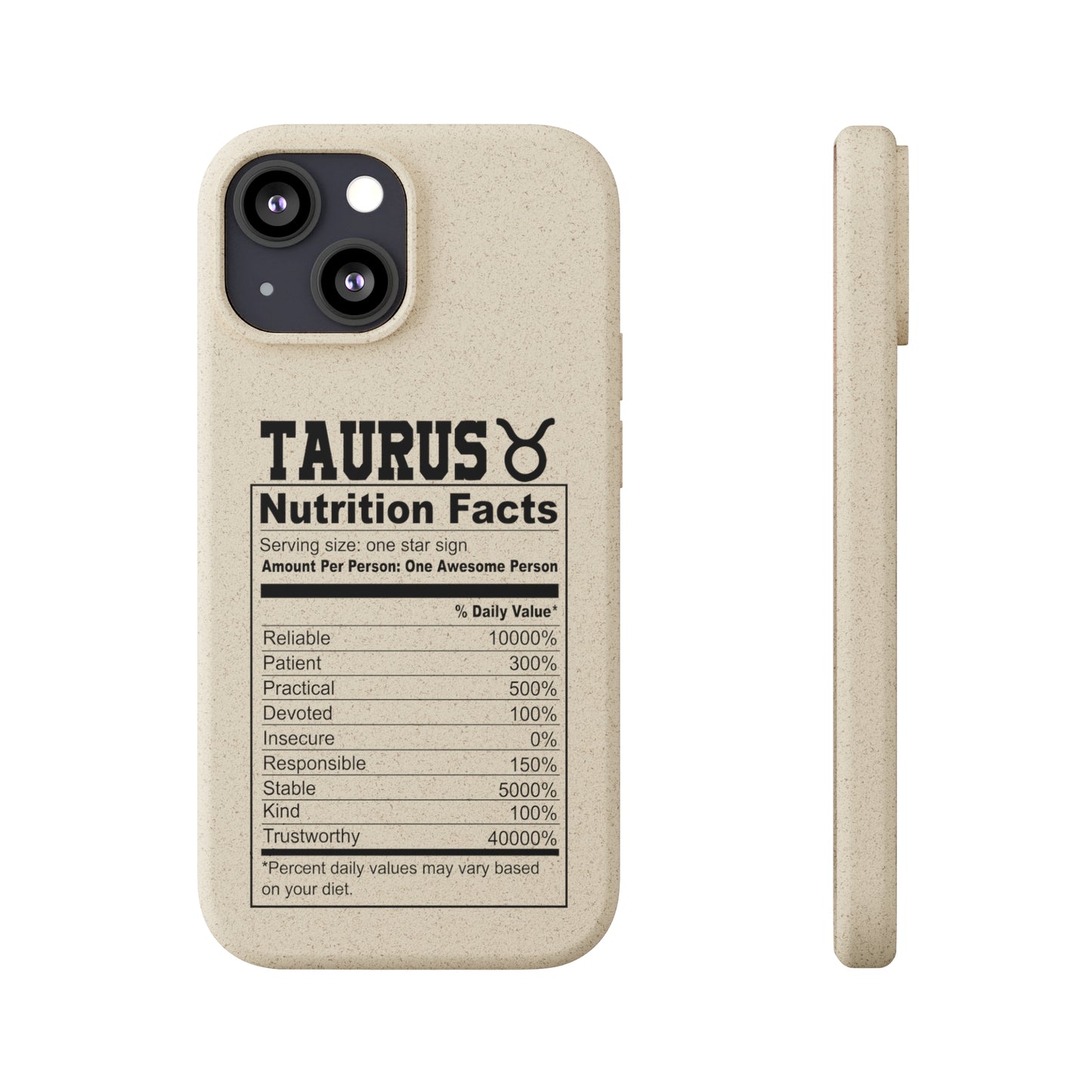 Taurus Ingredients Biodegradable Phone Case