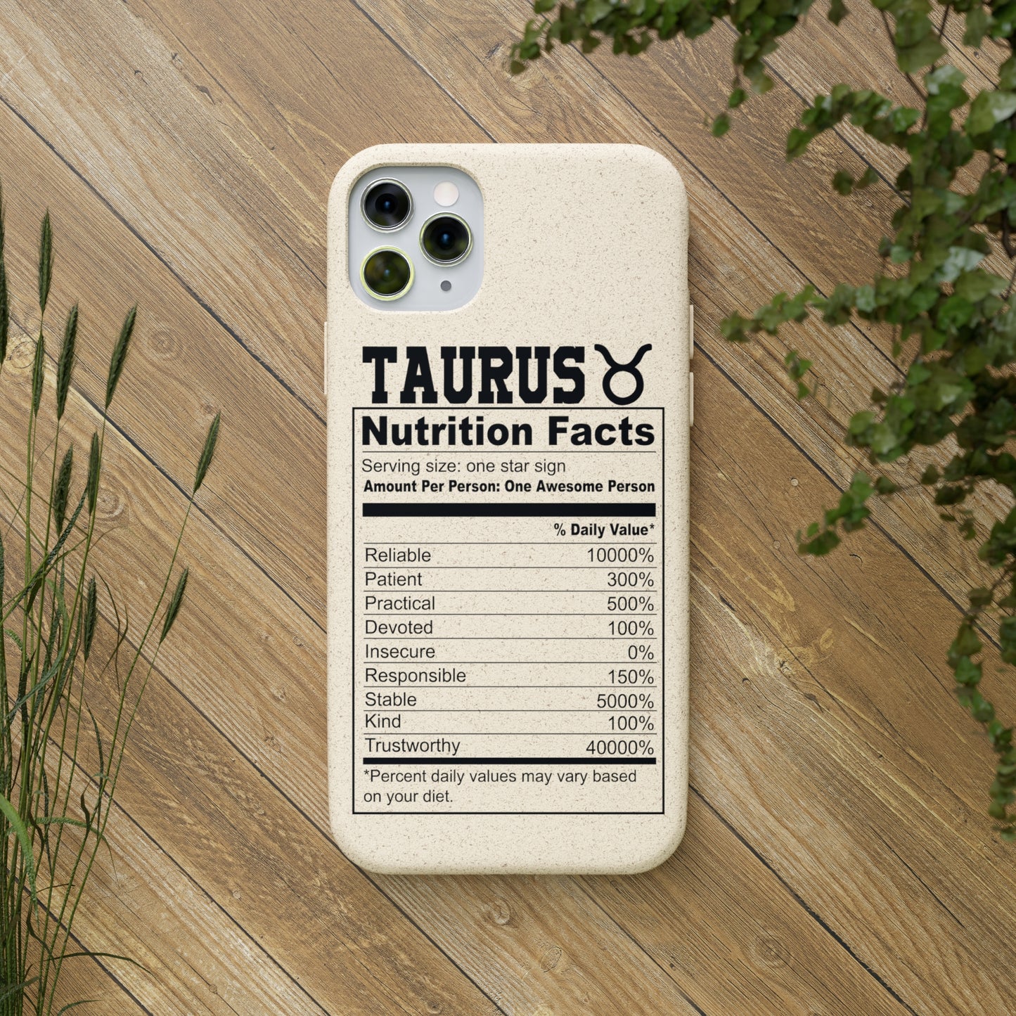 Taurus Ingredients Biodegradable Phone Case