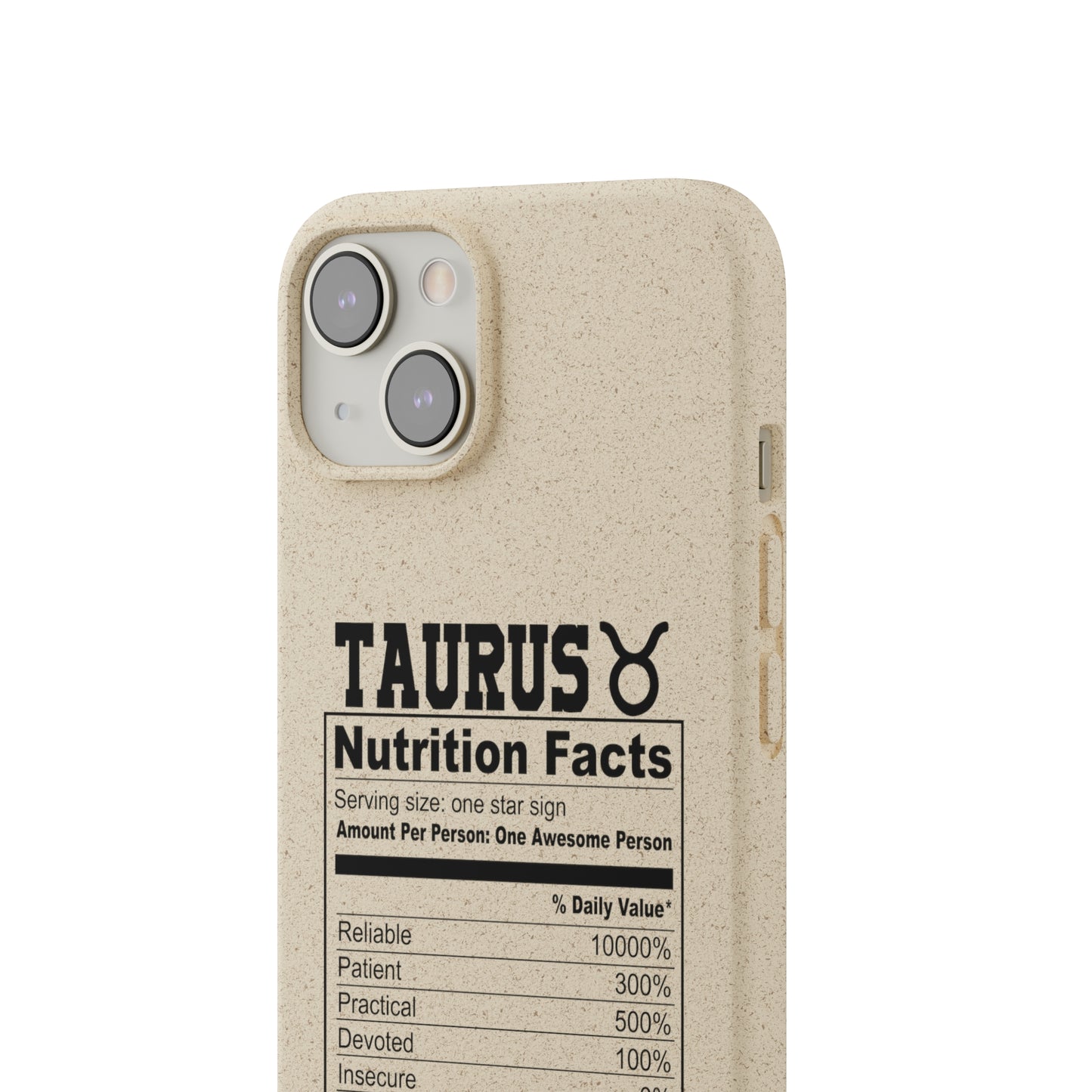 Taurus Ingredients Biodegradable Phone Case