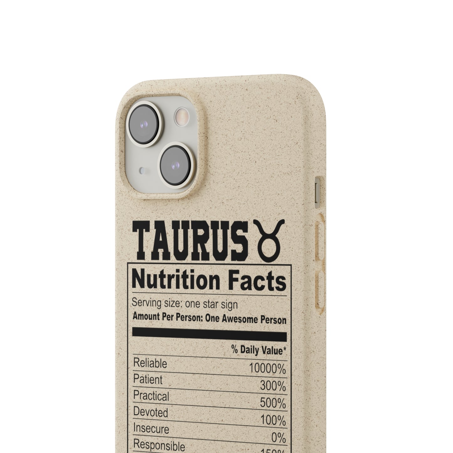 Taurus Ingredients Biodegradable Phone Case